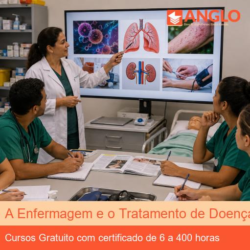 A Enfermagem e o Tratamento de Doenças